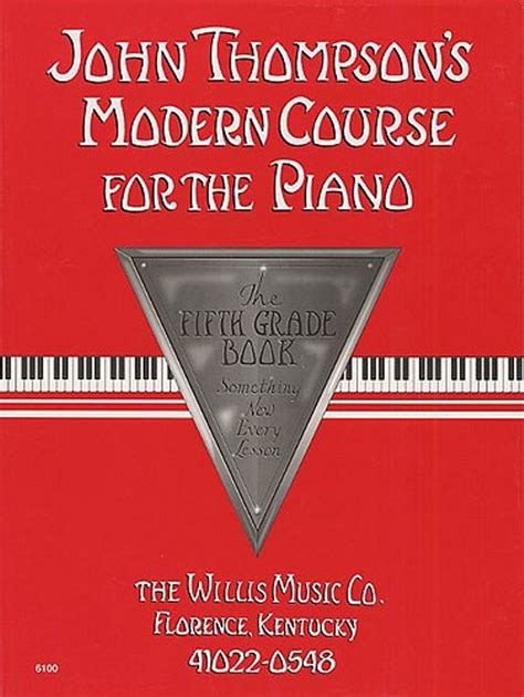 Read John Thompsons Modern Course For The Piano 5Th Grade 