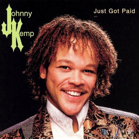 johnny kemp just got paid sharebeast