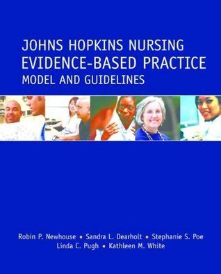 Read Online Johns Hopkins Nursing Evidence Based Practice Model And Guidel 