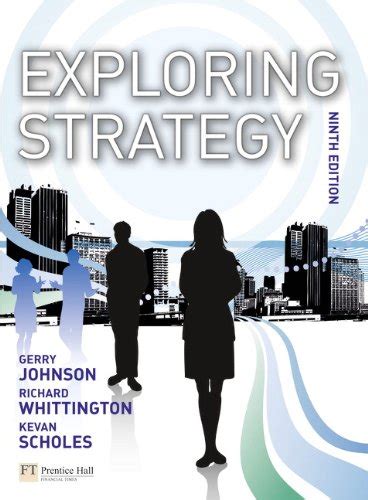 Full Download Johnson Exploring Strategy 9Th Edition 