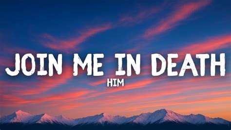 Join Me In Death