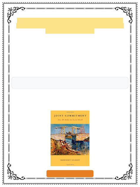 Joint Commitment How We Make The Social World 1st Edition By Gilbert Margaret 2015 Paperback