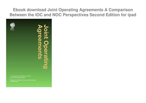 Download Joint Operating Agreements A Comparison Between The Ioc And Noc Perspectives 