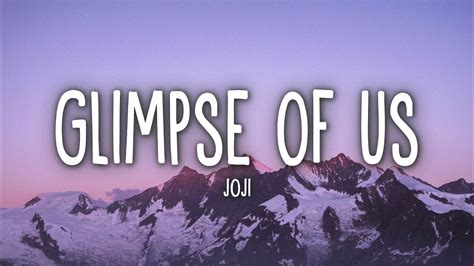 Joji Glimpse Of Us Lyrics Azlyrics Com Lirik Lagu Joji Glimpse Of Us - Lirik Lagu Joji Glimpse Of Us