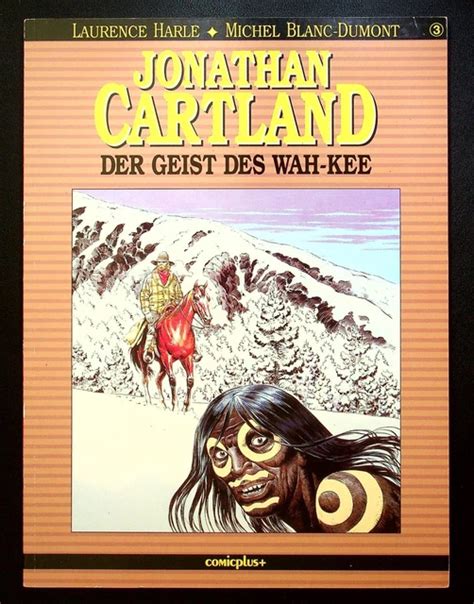 jonathan cartland bd 3 der geist des wah kee