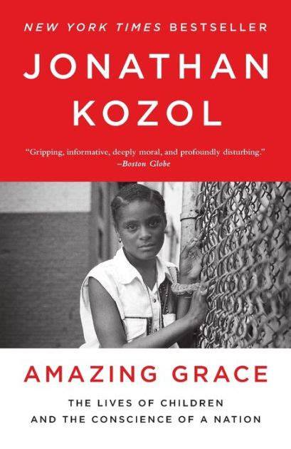 jonathan kozol amazing grace summary