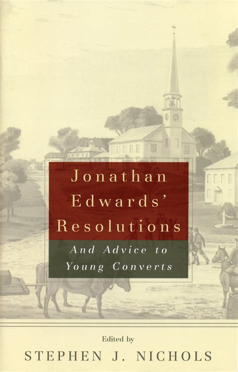 Read Online Jonathan Edwards Resolutions In Plain English 