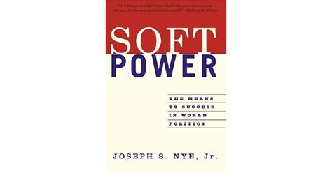 Read Online Joseph Nye Soft Power 