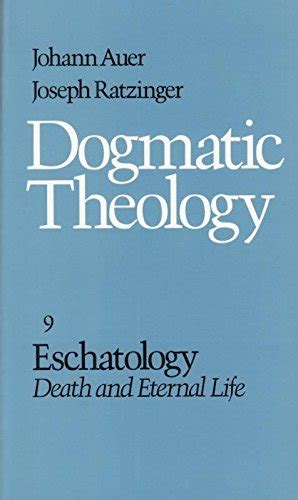Read Joseph Ratzinger Eschatology Death And Eternal Life Pdf 