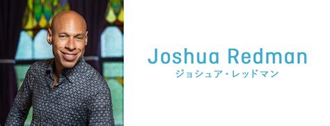 joshua redman biography