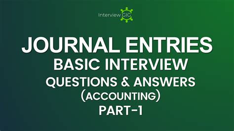 Download Journal Entries Interview Questions And Answers 