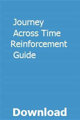 Read Online Journey Across Time Reinforcement Guide 