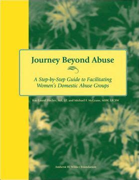 Read Journey Beyond Abuse A Step By Step Guide To Facilitating Womens Domestic Abuse Groups 