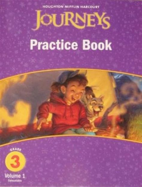 Journeys Grade 3 Practice Book Volume 1 Consumable Houghton Mifflin Journeys Hmr Journeysmedallionsportals 2010 12