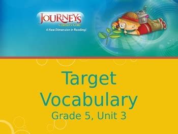 Journeys Grade 5 Vocabulary Teaching Resources Wordwall Journeys Book Grade 5 Vocabulary - Journeys Book Grade 5 Vocabulary