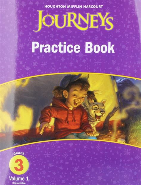 Full Download Journeys Grade 3 Practice Book Volume 1 Consumable Houghton Mifflin Journeys Hmr Journeysmedallionsportals 2010 12 