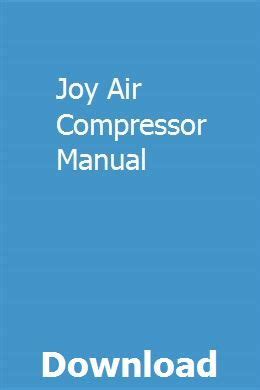Read Joy Compressor Manualgetmanual 