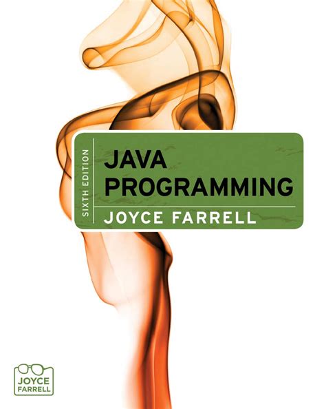Read Joyce Farrell Java Programming Sixth Edition 