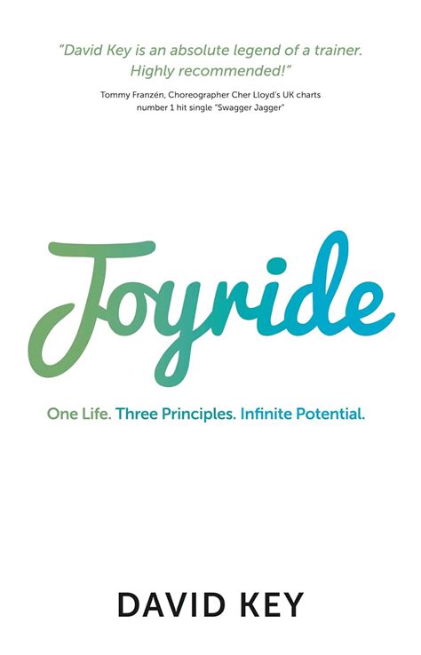 Read Joyride One Life Three Principles Infinite Potential 