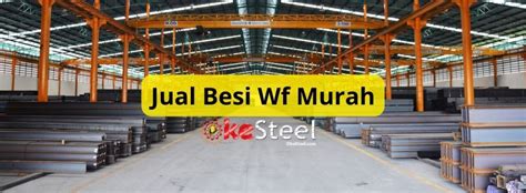 jual baja wf pabrik baja - jakarta