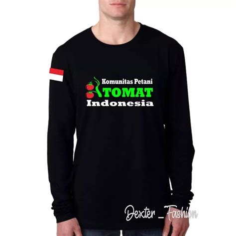 Jual Kaos Lengan Panjang Petani Tomat Indonesia Shopee Kaos Petani Lengan Panjang - Kaos Petani Lengan Panjang