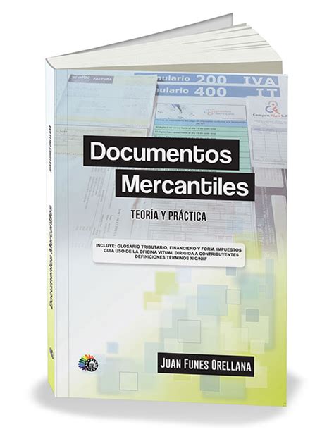 Full Download Juan Funes Orella Contabilidad Documentos Mercantiles 