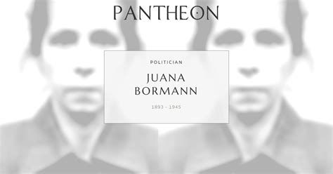 juana bormann biography