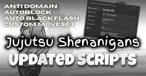 Jujutsu Shenanigans Script
