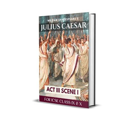 Julius Caesar Act 3 Scene 1 Questions And Answers