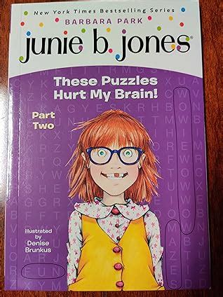 Read Junie B Jones These Puzzles Hurt My Brain Book 