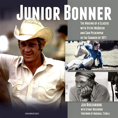 junior bonner the making of a classic with steve