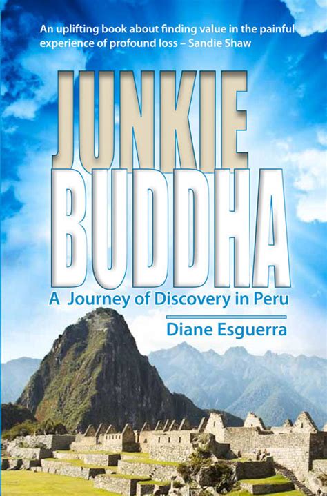 Read Junkie Buddha A Journey Of Discovery In Peru 