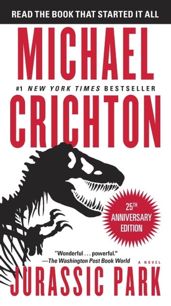 Read Jurassic Park A Novel By Michael Crichton Ebook 