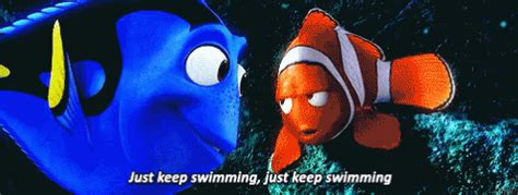 Just Keep Swimming