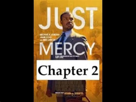 Just Mercy Chapter 2