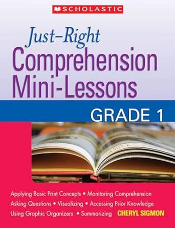 Just Right Comprehension Mini Lessons Grades 4 6