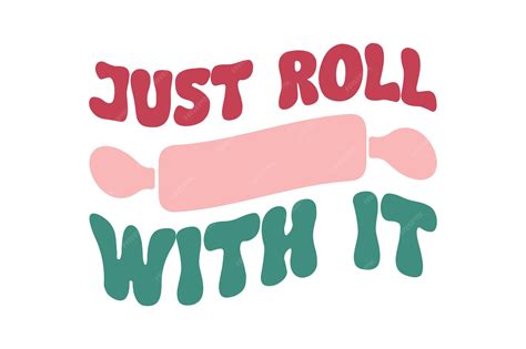 Just Roll With It Stop Comparing