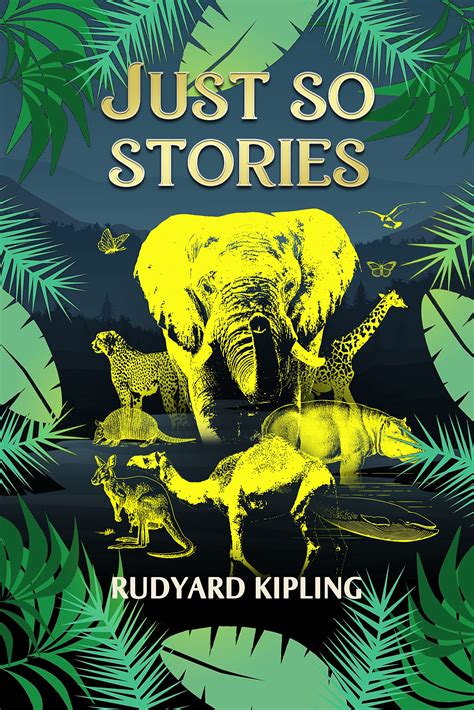 Just So Stories