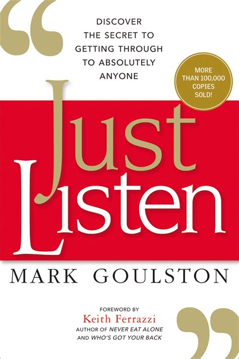 Download Just Listen Discover The Secret To Getting Through To Absolutely Anyone 