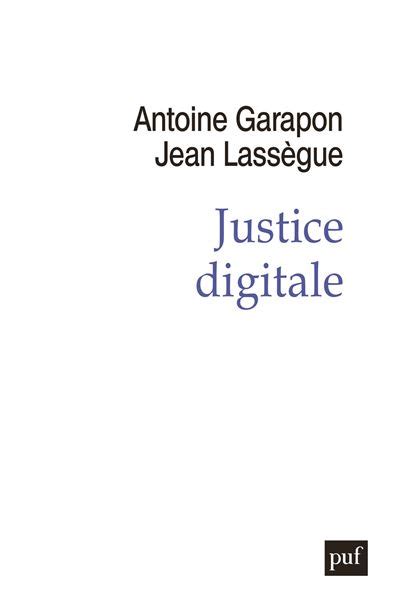 justice digitale ra c volution graphique et ruptu