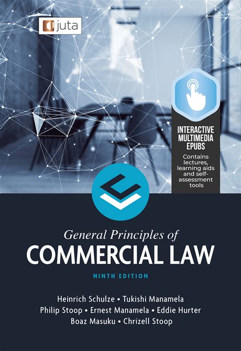 Juta Academic General Principles Of Commercial Law Fourth Edition Author
