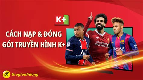 k+ online | Cc Gi Knh Truyn Hnh S V