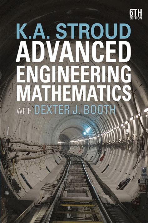 K A Stroud Advanced Engineering Mathematics 6thedition