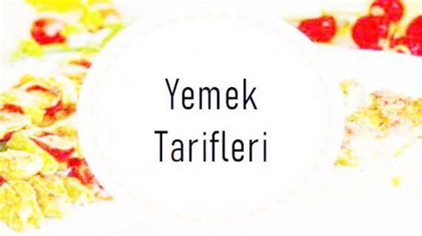 k ile başlayan yemekler 