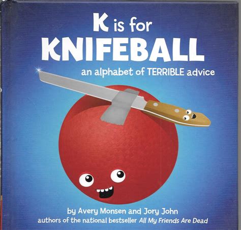 K Is For Knifeball