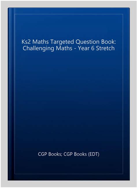 K S2 Maths Targeted Question Book Year 3 ( C G P K S2 Maths)