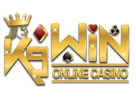 K9win Online Casino K9win - K9win