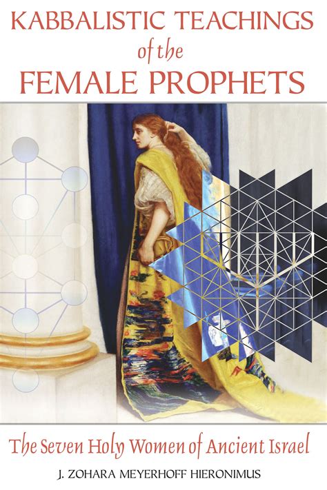 Full Download Kabbalistic Teachings Of The Female Prophets The 