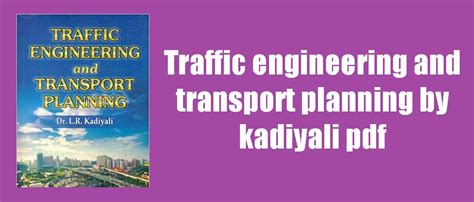Read Online Kadiyali Traffic Engineering 