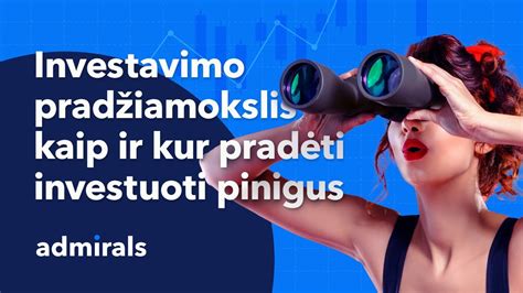 8 Idėjos Kaip ir Kur Investuoti Pinigus Lietuvoje ! - dosimas.lt